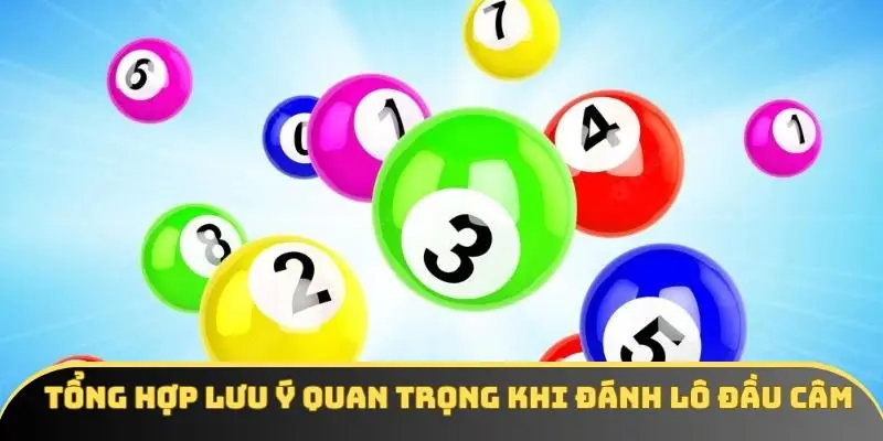 Tổng hợp lưu ý quan trọng khi đánh lô đầu câm