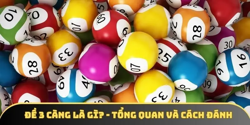 Đề 3 Càng Là Gì? Tổng Quan Và Cách Đánh Hiệu Quả 2025