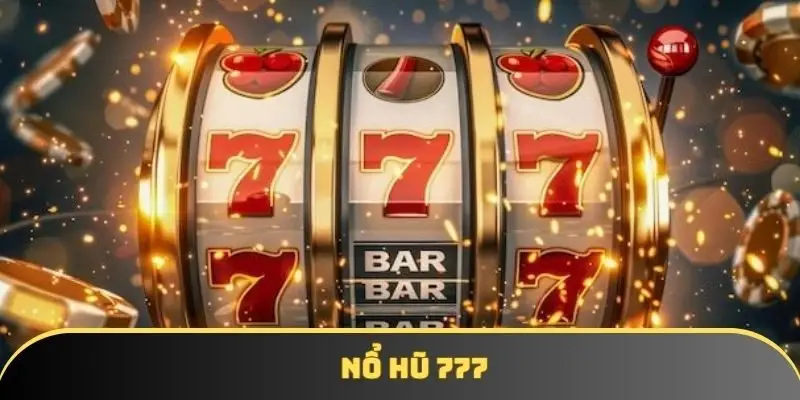 Nổ hũ 777 tại BSPORT – Slot game may mắn dành cho bạn